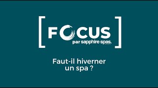 Faut il hiverner son spa et comment procéder [upl. by Ellette]