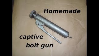 10 Homemade captive bolt gun [upl. by Anyer495]