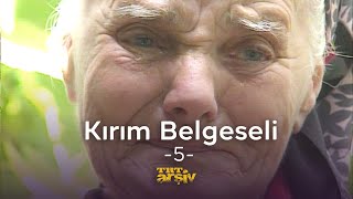 Kırım Belgeseli  TRT Arşiv [upl. by Kosaka]