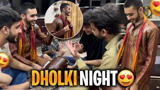 Waleed ki Shadi😍 Dholki Night  Vlog  Episode 1  ibi Sheikh [upl. by Colpin]