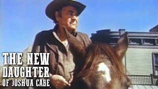 The New Daughters of Joshua Cabe  FREE WESTERN MOVIE  Full Length  Cowboy Film [upl. by Timotheus]