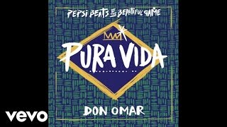 Don Omar  Pura Vida [upl. by Atahs149]