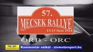 Mecsek Rally ORB  ORC Kommentár nélkül [upl. by Tichon988]