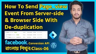 Part06How To Send Pageview Event From Serverside amp Browserside With Event Deduplication [upl. by Neeuq]