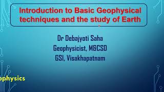 Introduction to Basic Geophysical techniques and the study of Earth [upl. by Crystie]