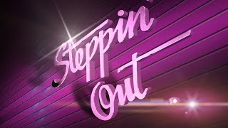 Steppin Out October 31st 2024 [upl. by Haseena701]