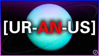 Scientists Explain How Do You Pronounce URANUS [upl. by Derinna]