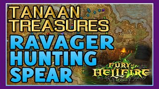 Tanaan Treasures  How to Get Ravager Hunting Spear [upl. by Ulla]