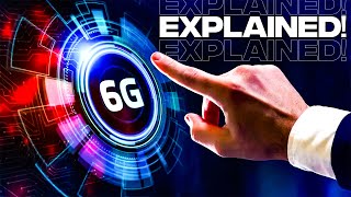 Demystifying 6G  The Next Big Leap in Tech Explained [upl. by Noakes656]