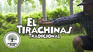 EL TIRACHINAS TRADICIONAL  Cómo hacer una resortera tradicional [upl. by Alvar]