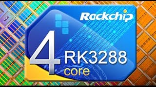 Rockchip RK3288 [upl. by Frederica613]