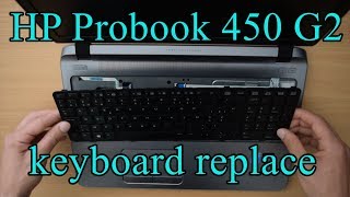 How to changereplace HP Probook 450 G2 keyboard [upl. by Roberto]