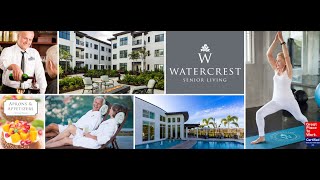 Watercrest Luxury Senior Living [upl. by Doughty]