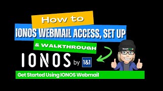 IONOS Webmail Access Set Up and Walk Though [upl. by Isaacson]