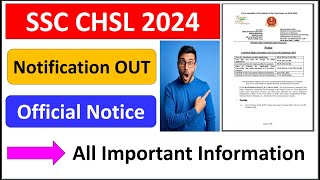 SSC CHSL 2024 Notification Out  Official Notice [upl. by Ahsiket]