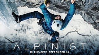 The Alpinist  Official Trailer  In Theaters Nationwide September 10 [upl. by Eimat376]