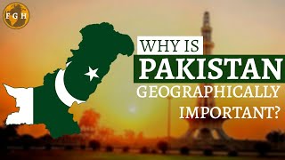 Geographical importance of Pakistan  Facts about Pakistan [upl. by Lodi]