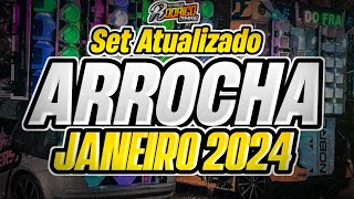 🔴Set Arrocha Atualizado 2024❤️😍A Melhor SequênciaPLAY LIST DE ARROCHA ATUALmelody melodymarcante [upl. by Idnak720]