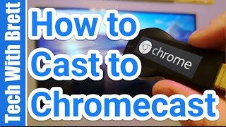 What is a Chromecast Device and How to Cast  Chromecast 101 [upl. by Dnaleel]