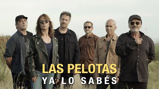 Las Pelotas  Ya lo sabés video oficial [upl. by Vaden]