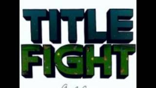 Title Fight  Floral Green FULL ALBUM [upl. by Haliehs]