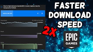 How To Increase Epic Games Launcher Download Speed FASTER [upl. by Ree172]