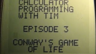 Calculator Programming  Episode 3 Conways Game of Life [upl. by Ymmat988]