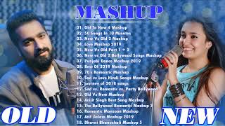 OLD VS NEW BOLLYWOOD MASHUP  HINDI ROMANTIC MASHUP SONGS 2020  HINDI MASHUP 2020 [upl. by Hortensia587]