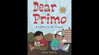 Dear Primo readaloud [upl. by Ellecram31]