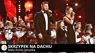 🔥🎻quotSkrzypek na dachuquot🔥Mała Armia Janosika TVP1 Wadowice 6082023 [upl. by Jairia966]