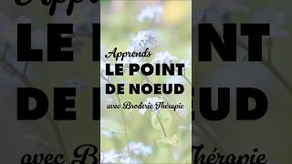 Comment faire le point de noeud en broderie à la main [upl. by Mert]