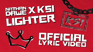 Nathan Dawe x KSI  Lighter Official Lyric Video [upl. by Ardehs]