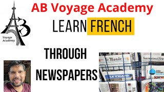 Learn French through Newspapers1 [upl. by Akili]