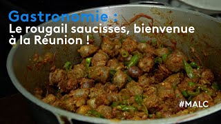 Gastronomie  le rougail saucisses bienvenue à la Réunion [upl. by Files455]