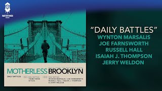 Motherless Brooklyn Official Soundtrack  Daily Battles  Wynton Marsalis  WaterTower [upl. by Verene892]