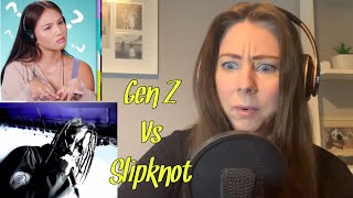 Gen Z Reacts to SLIPKNOT [upl. by Sella]