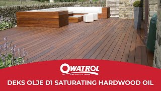 Owatrol Deks Olje D1  Hardwood Saturating Oil [upl. by Enelav]