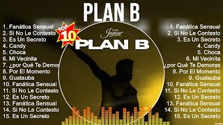 Plan B MIX Songs 2023  Plan B Top Songs 2023  Plan B [upl. by Swithin]