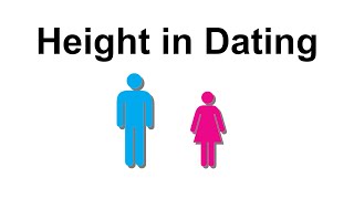 Height in Dating Does height really matter in dating A tall mans perspective [upl. by Tybald]