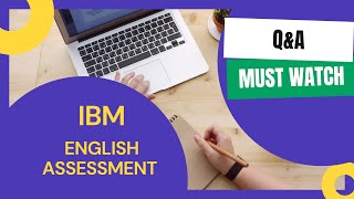 IBM English Assessment QampA [upl. by Northrup947]