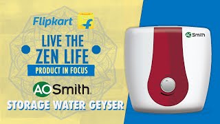 AO Smith 25L storage water geyser  Live Your Zen Life  Flipkart [upl. by Enymzaj]