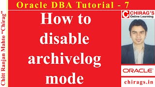 Oracle DBA Tutorial 7  How to disable archive log mode [upl. by Adlesirk796]