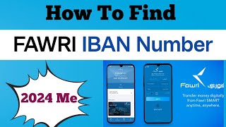 Fawri IBAN Number  Fawri Bank IBAN Number Kaise Nikale [upl. by Einram]