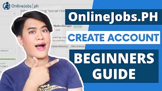 How to Register in Onlinejobsph Step by Step Tutorial 2024  Freelancing Jobs Philippines [upl. by Spears411]