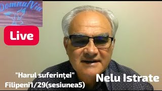 FrNelu Istrate  LIVE  “Harul suferinteiquot Filipeni 129Partea 508082024 [upl. by Alletsirhc752]