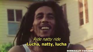 Ride natty ride  Bob Marley LYRICSLETRA Reggae Video [upl. by Rorke316]