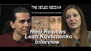 Reel Reviews  Leah Kovtunenko Interview [upl. by Enirahtac]