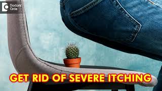 Itching Down There Causes amp Effective Homeopathic Remedy  Dr Karagada Sandeep  Doctors Circle [upl. by Stutzman246]