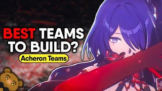 How to Build the BEST Acheron Team for ANY Fight  Team Guide [upl. by Akoek]