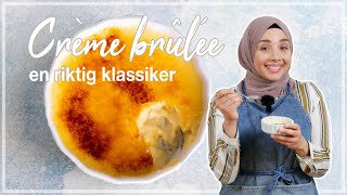 Crème brûlée  Lär dig baka med Camilla Hamid [upl. by Phenica977]